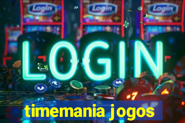 timemania jogos